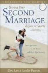 Saving Your Second Marriage Before it Starts