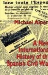 A New International History of the Spanish Civil War