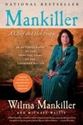 Mankiller - A Chief and Her People