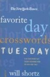 The New York Times Favorite Day Crosswords: Tuesday