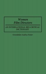 Women Film Directors - An International Bio-Critical Dictionary