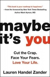 Maybe It's You