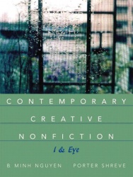 Contemporary Creative Nonfiction -  I & Eye