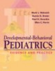 Developmental-Behavioral Pediatrics:  Evidence and Practice