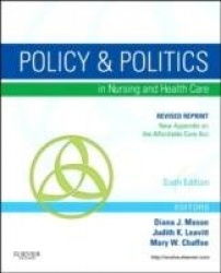 Policy and Politics in Nursing and Healthcare - Revised Reprint