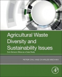 Agricultural Waste Diversity and Sustainability Issues - Sub-Saharan Africa as a Case Study