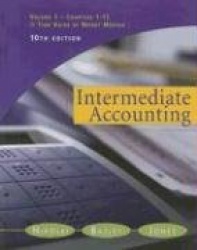 Intermediate Accounting, Volume I: Chapters 1-12 and the Time Value of Money Module