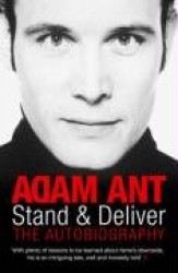 Stand and Deliver - My Autobiography