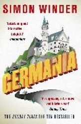 Germania - A Personal History of Germans Ancient and Modern