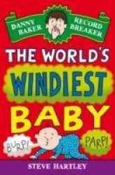 Danny Baker Record Breaker (6): The World's Windiest Baby
