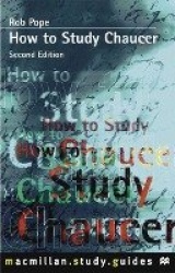 How to Study Chaucer