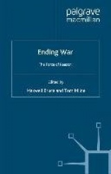 Ending War : The Force of Reason