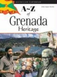 A-Z of Grenada Heritage