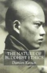 The Nature of Buddhist Ethics