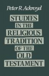 Studies in the Religious Tradition in the Old Testament
