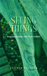 Seeing Things - Deepening Relations with Visual Artefacts