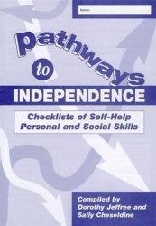 Pathways to Independence SPECIMEN COPY - Checklists of self-help personal and social skills