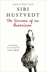 The Sorrows of an American