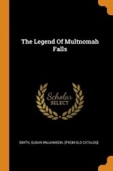 The Legend of Multnomah Falls