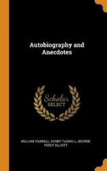 Autobiography and Anecdotes
