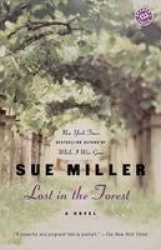 Lost in the Forest - A Novel