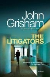The Litigators - A Novel