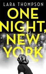 One Night, New York - 'A page turner with style' (Erin Kelly)