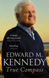 True Compass - A Memoir
