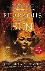 Pharaohs of the Sun