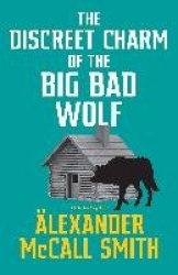 The Discreet Charm of the Big Bad Wolf