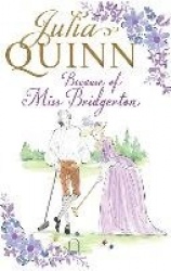 Because of Miss Bridgerton