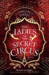 The Ladies of the Secret Circus