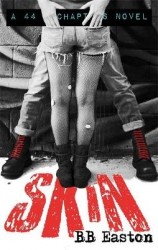 Skin - by the bestselling author of Sex/Life: 44 chapters about 4 men
