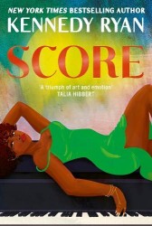 Score - the perfect steamy second chance romance from the bestselling author of BEFORE I LET GO
