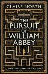 The Pursuit of William Abbey