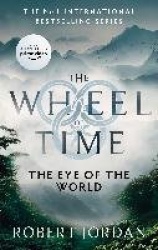 The Eye Of The World - Book 1 of the Wheel of Time (Now a major TV series)