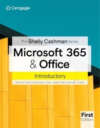 The Shelly Cashman SeriesÂ® MicrosoftÂ® 365Â® & OfficeÂ® Introductory