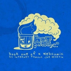 Hot Garbage, Volume 1