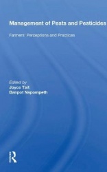 Management Of Pests And Pesticides - Farmers' Perceptions And Practices