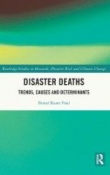 Disaster Deaths - Trends, Causes and Determinants