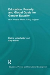 Education, Poverty and Global Goals for Gender Equality - How People Make Policy Happen