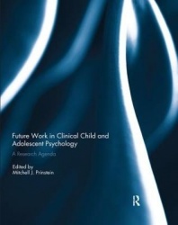 Future Work in Clinical Child and Adolescent Psychology - A research agenda