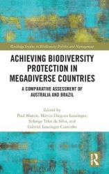 Achieving Biodiversity Protection in Megadiverse Countries - A Comparative Assessment of Australia and Brazil