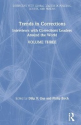 Trends in Corrections - Interviews with Corrections Leaders Around the World, Volume Three