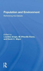 Population And Environment - Rethinking The Debate