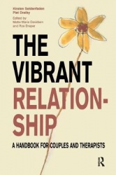 The Vibrant Relationship - A Handbook for Couples and Therapists