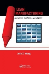 Lean Manufacturing - Business Bottom-Line Based