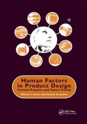 Human Factors in Product Design - Current Practice and Future Trends