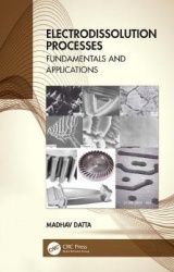 Electrodissolution Processes - Fundamentals and Applications