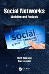 Social Networks - Modelling and Analysis